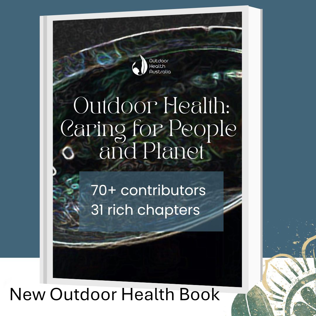 Outdoor Health Caring for People and Planet book cover
